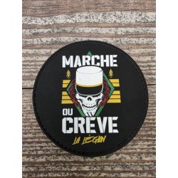 Patch légion marche ou crève